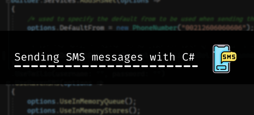 how to send sms messages with c# the right way post feature image